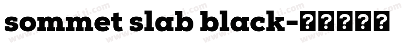 sommet slab black字体转换